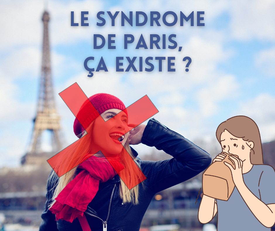 Le 	syndrome de Paris existe ! 