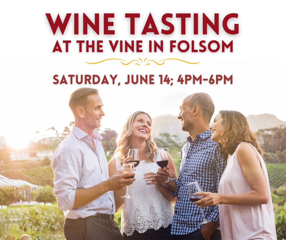 Wine Tasting at The Vine in Folsom