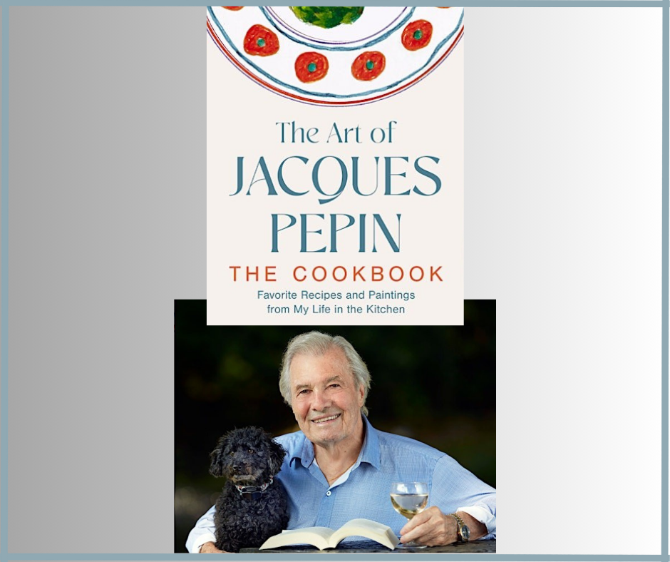 Special Virtual Evening with Jacques Pépin