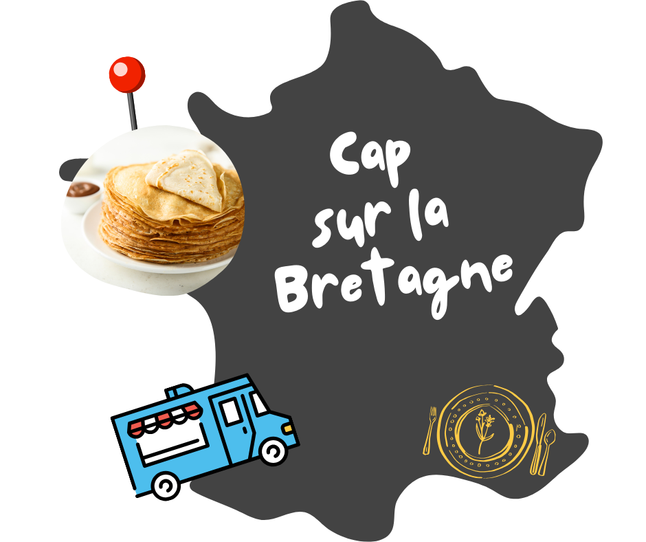 Cap sur la Bretagne : entre crêpes et galettes