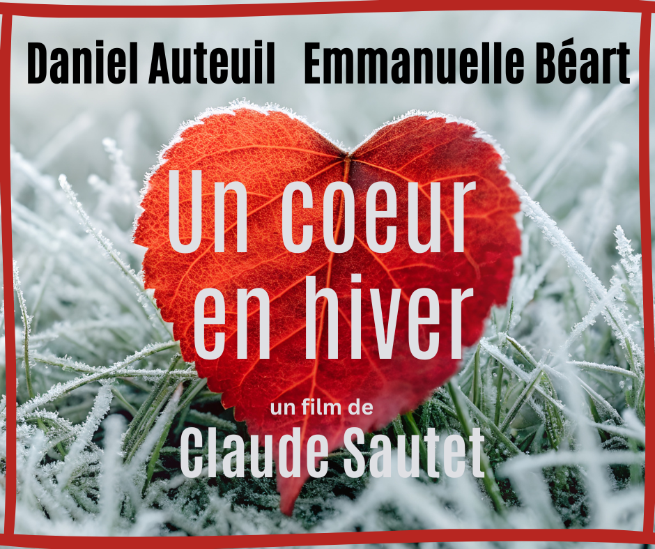 Soirée Cinéma: Un coeur en hiver