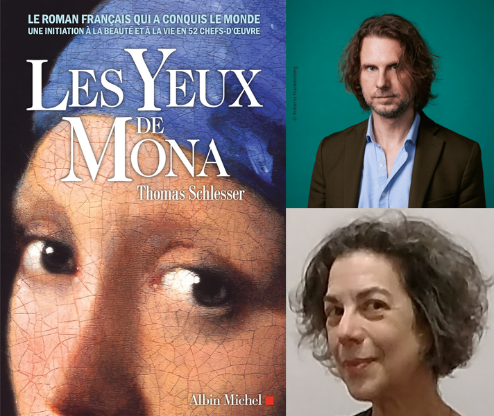 "Art Teaches Us about Life and Life Teaches Us About Art": Author Thomas Schlesser and Beth Gersh-Nesic discuss Mona's Eyes
