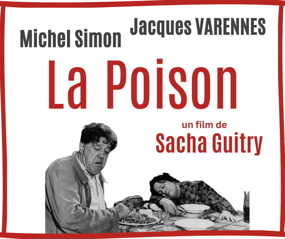 Soirée Cinéma: La Poison