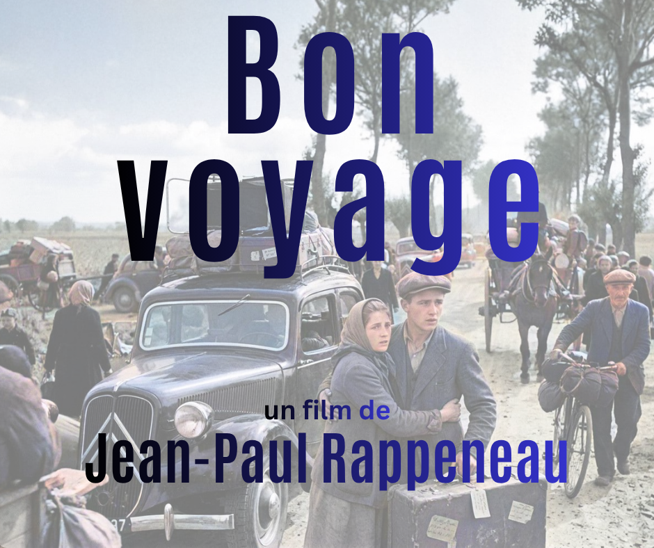 Soirée Cinéma: Bon voyage