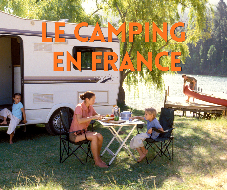 Le camping, une véritable institution française